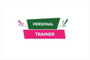 new website, click button,personal trainer, level, sign, speech, bubble  banner, vector