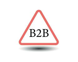 B2B text with the warning signal vector illustration.