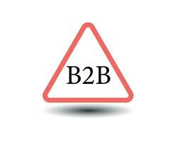 B2B text with the warning signal vector illustration.