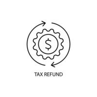 tax refund concept line icon. Simple element illustration. tax refund concept outline symbol design. vector