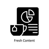 Fresh Content vector  Solid  Icon  Design illustration. Business And Management Symbol on White background EPS 10 File