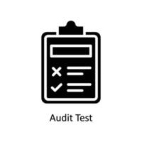 Audit Test vector  Solid  Icon Design illustration. Business And Management Symbol on White background EPS 10 File