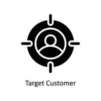 Target Customer vector  Solid  Icon Design illustration. Business And Management Symbol on White background EPS 10 File