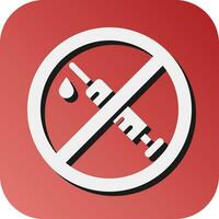 No Drugs Vector Glyph Gradient Background Icon For Personal And Commercial Use.