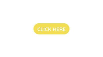 The yellow button and the text Click here are pointed at by the hand cursor. 2D Animation. video