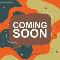 Coming soon banner background with and bubble speech. Vector illustration.