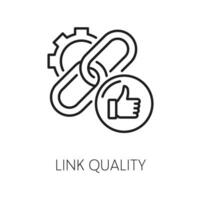Link quality. Web audit icon, vector outline sign