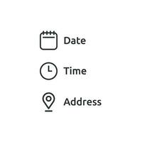 Date and time location address icon. Calendar, clock, location illustration symbol. Sign event data vector desing.