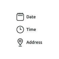 Date and time location address icon. Calendar, clock, location illustration symbol. Sign event data vector desing.