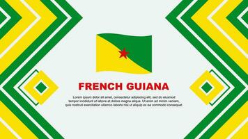 French Guiana Flag Abstract Background Design Template. French Guiana Independence Day Banner Wallpaper Vector Illustration. French Guiana Design