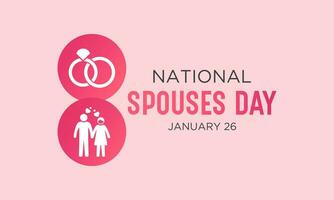 National Spouses Day, January 26. Vector illustration on the theme of Happy Spouse's Day. Holiday concept for banner, poster, card and background design.