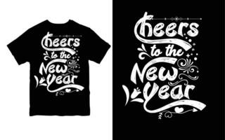 Cheers to the New Year t-shirt. Happy New Year T-shirt Design. Free Vector. vector
