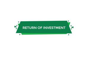 new website, click button,return of investment, level, sign, speech, bubble  banner, vector