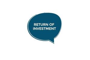 new website, click button,return of investment, level, sign, speech, bubble  banner, vector