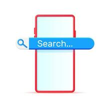 3D Smartphone with Search Bar Isolated. Browser Button on Screen, Application and UI. Navigation Search for Apps. Search Form Render on Mobile Device. Vector Illustration