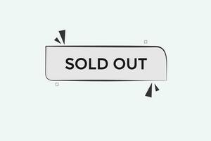 new website, click button sold out, level, sign, speech, bubble  banner, vector