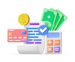 3d recibo con marca de verificación, dinero, banco tarjeta y calculadora. éxito financiero transacción. hacer papel factura y dinero. total factura. compras, pago, verificar, dinero transferir. vector ilustración