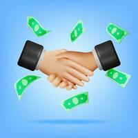 3D Handshake Gesture and Money. Render Concept of Shaking Hands. Relations of Partnership. Business People Partners Handshake. Successful Transaction, Agreement, Deal. Vector Illustration