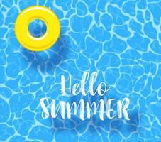 Water pool summer background with yellow pool float ring. Colorful vector poster template for summer holiday. Hello summer web banner. Vector illustration in flat style