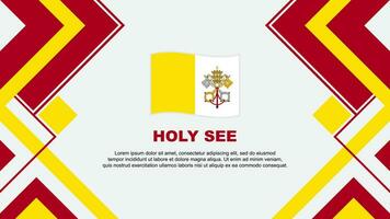 Holy See Flag Abstract Background Design Template. Holy See Independence Day Banner Wallpaper Vector Illustration. Holy See Banner