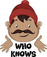 Man with mustache and beanie - who knows vector