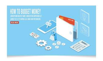 Managing your personal budget planning concept with colorful isometric web banner with copy space for text. vector