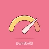 Meter dashboard icon in comic style. Credit score indicator level vector cartoon illustration pictogram. Gauges with measure scale business concept splash effect.