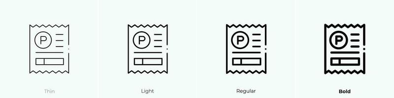 parking ticket icon. Thin, Light, Regular And Bold style design isolated on white background vector