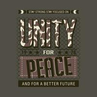 unity for peace graphic design, typography vector, illustration, for print t shirt, cool modern style vector