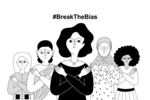 Break the bias. Women of different nationalities stand with their arms crossed. vector