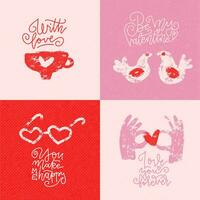 Set of Valentine s day minimalistic greeting cards with hand written greeting lettering and decorative wax crayon textured brush romantic elements. Happy Valentine s day, Love you forever words. vector