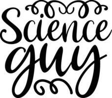 Science Guy ,Unique Designs vector