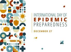 Vector International Day of Epidemic Preparedness poster. Geometric illustration with mask, pills, heart shape, virus and syringe as a symbol of vaccination. Modern background
