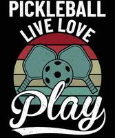 pickleball En Vivo amor jugar t camisa diseño vector