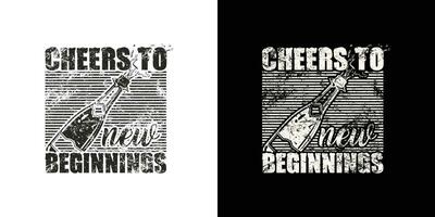 Cheers to new beginnings - typography vintage graphic happy new year t shirt design. Happy new year 2024 t shirt design vector