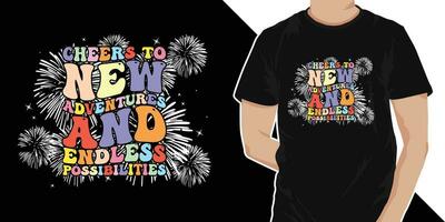 Cheers to new adventure and endless possibilities - typography vintage graphic happy new year t shirt design. Happy new year 2024 t shirt design vector