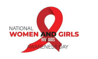 National Women and Girls HIV AIDS Awareness Day. background, banner, card, poster, template. Vector illustration.