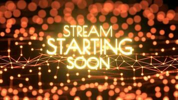 Animation of a streaming template with the text 'Starting Soon' in neon orange video