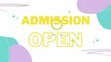 Admission open now. animated video for admission going on.