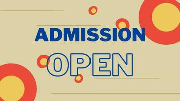 Admission open now. animated video for admission going on.