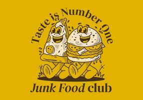 Junk Food club, taste is number one. Character illustration of walking burger and pizza vector