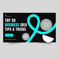 Business idea tutorial video thumbnail banner design, new tips and tricks video cover banner design, fully editable vector eps 10 file format