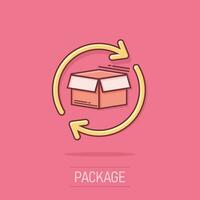 Vector cartoon box package return icon in comic style. Delivery box with arrow concept illustration pictogram. Cargo shipping business splash effect concept.