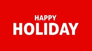 Animated happy holiday with cinematic zoom text effect in red, green, and blue background video