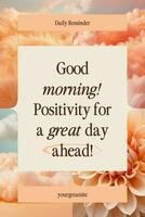 Peach Positive Morning Vibes Pinterest Graphic template