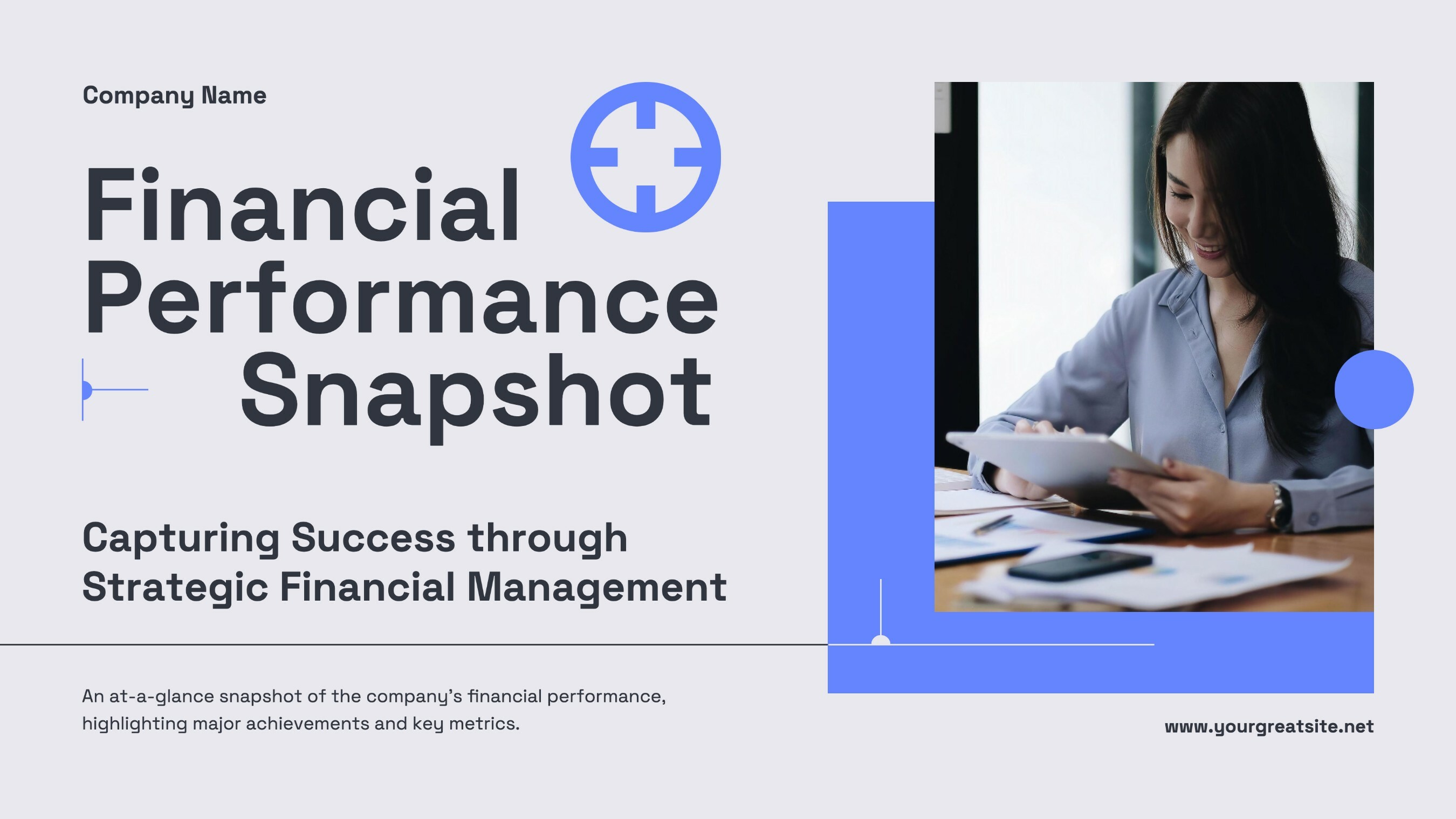 Financial Performance Snapshot Presentation