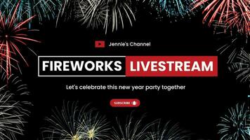 Fireworks Livestream for New Year Celebration Youtube Banner template