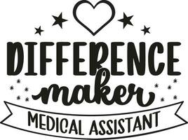 Difference Maker Medical Assistant vector