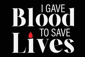 yo dio sangre a salvar vive sangre donar vida conciencia camiseta diseño vector