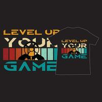 Level Up Your Game, Gaming T shirt Design vector